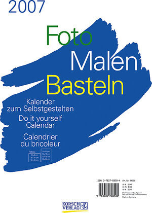 Foto, Malen, Basteln (weiß) 2007 Format A4. Kalender zum Selbstgestalten.