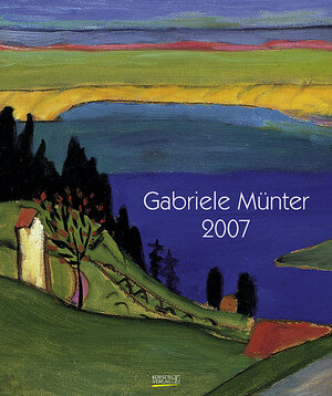 Gabriele Münter 2007. Art Kunstkalender.