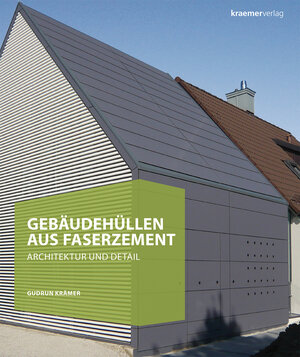 Buchcover Gebäudehüllen aus Faserzement | Gudrun Krämer | EAN 9783782805308 | ISBN 3-7828-0530-5 | ISBN 978-3-7828-0530-8