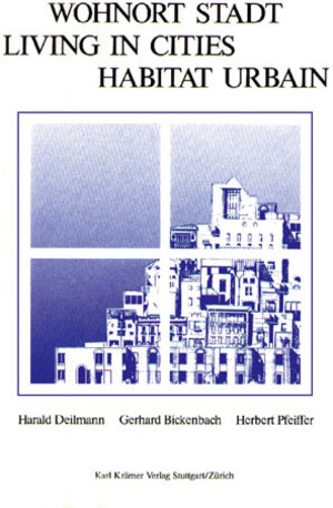 Buchcover Wohnort Stadt | Harald Deilmann | EAN 9783782806152 | ISBN 3-7828-0615-8 | ISBN 978-3-7828-0615-2
