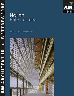 Hallen. Weitspannende Tragwerke. Halls