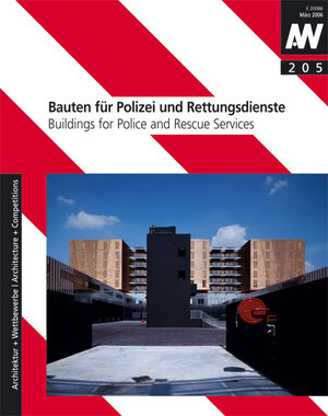 Bauten für Polizei und Rettungsdienste: Buildings for Police and Rescue Services