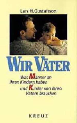 Buchcover Wir Väter | Lars H Gustafsson | EAN 9783783112320 | ISBN 3-7831-1232-X | ISBN 978-3-7831-1232-0