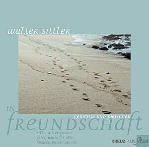 Buchcover In Freundschaft | Walter Sittler | EAN 9783783121827 | ISBN 3-7831-2182-5 | ISBN 978-3-7831-2182-7