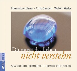 Du musst das Leben nicht verstehen, 1 Audio-CD