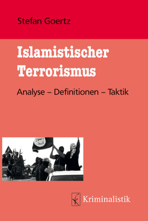 Buchcover Islamistischer Terrorismus | Stefan Goertz | EAN 9783783200515 | ISBN 3-7832-0051-2 | ISBN 978-3-7832-0051-5