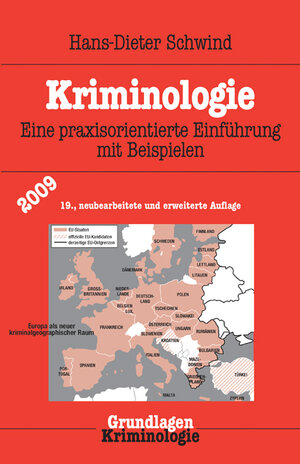 Buchcover Kriminologie | Hans D Schwind | EAN 9783783208009 | ISBN 3-7832-0800-9 | ISBN 978-3-7832-0800-9