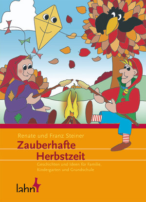 Buchcover Zauberhafte Herbstzeit | Renate Steiner | EAN 9783784033280 | ISBN 3-7840-3328-8 | ISBN 978-3-7840-3328-0