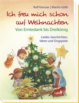 Buchcover Ich freu mich schon auf Weihnachten | Rolf Krenzer | EAN 9783784035260 | ISBN 3-7840-3526-4 | ISBN 978-3-7840-3526-0