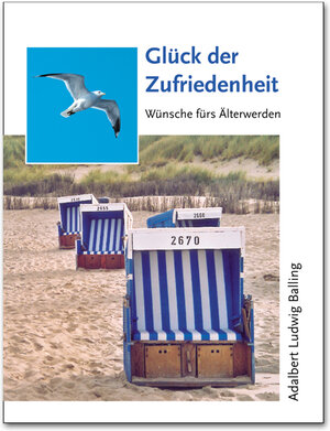 Buchcover Glück der Zufriedenheit | Adalbert L Balling | EAN 9783784073446 | ISBN 3-7840-7344-1 | ISBN 978-3-7840-7344-6