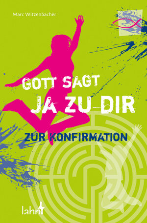 Buchcover Gott sagt Ja zu dir | Marc Witzenbacher | EAN 9783784074382 | ISBN 3-7840-7438-3 | ISBN 978-3-7840-7438-2
