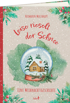 Buchcover Leise rieselt der Schnee | Hermann Multhaupt | EAN 9783784079455 | ISBN 3-7840-7945-8 | ISBN 978-3-7840-7945-5