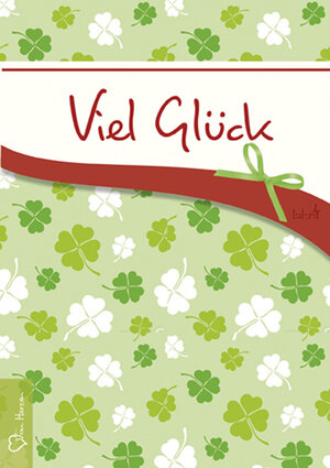 Buchcover Viel Glück | Peter Friebe | EAN 9783784080079 | ISBN 3-7840-8007-3 | ISBN 978-3-7840-8007-9