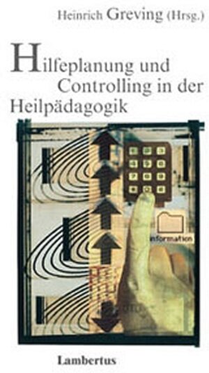 Buchcover Hilfeplanung und Controlling in der Heilpädagogik  | EAN 9783784113852 | ISBN 3-7841-1385-0 | ISBN 978-3-7841-1385-2