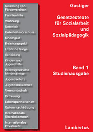 Gesetzestexte für Sozialarbeit und Sozialpädagogik - Bd.1