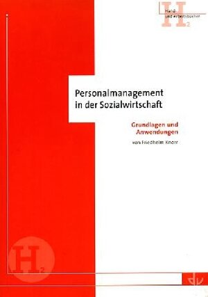Buchcover Personalmanagement in der Sozialwirtschaft | Friedhelm Knorr | EAN 9783784117164 | ISBN 3-7841-1716-3 | ISBN 978-3-7841-1716-4