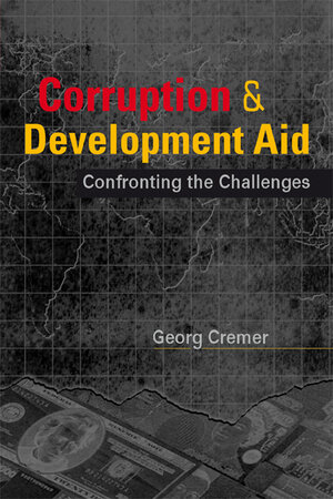 Buchcover Corruption & Development Aid | Georg Cremer | EAN 9783784118284 | ISBN 3-7841-1828-3 | ISBN 978-3-7841-1828-4