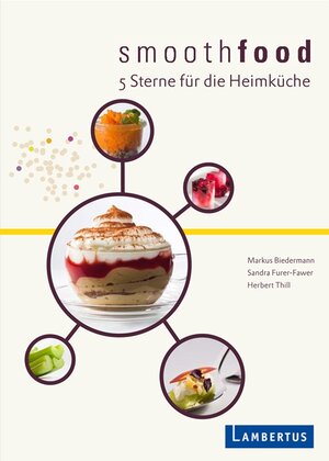 Buchcover smoothfood | Markus Biedermann | EAN 9783784119755 | ISBN 3-7841-1975-1 | ISBN 978-3-7841-1975-5