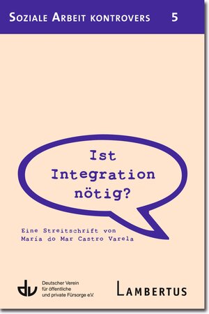 Buchcover Ist Integration nötig? | María do Mar Castro Varela | EAN 9783784122809 | ISBN 3-7841-2280-9 | ISBN 978-3-7841-2280-9