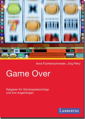 Buchcover Game Over | Ilona Füchtenschnieder | EAN 9783784123790 | ISBN 3-7841-2379-1 | ISBN 978-3-7841-2379-0