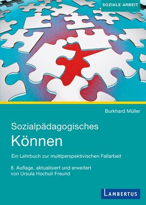 Buchcover Sozialpädagogisches Können | Burkard Müller | EAN 9783784127576 | ISBN 3-7841-2757-6 | ISBN 978-3-7841-2757-6