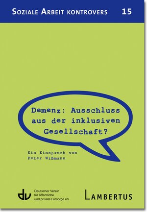 Buchcover Demenz: Ausschluss aus der inklusiven Gesellschaft?  | EAN 9783784128788 | ISBN 3-7841-2878-5 | ISBN 978-3-7841-2878-8