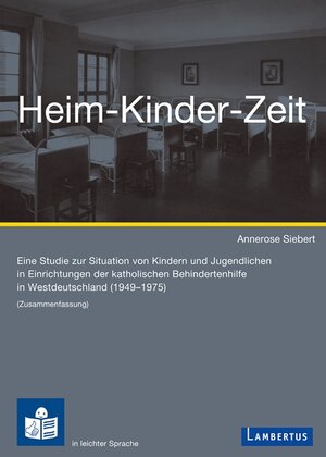 Buchcover Heim-Kinder-Zeit | Annerose Siebert | EAN 9783784129006 | ISBN 3-7841-2900-5 | ISBN 978-3-7841-2900-6