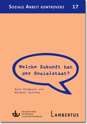 Buchcover Welche Zukunft hat der Sozialstaat?  | EAN 9783784130019 | ISBN 3-7841-3001-1 | ISBN 978-3-7841-3001-9