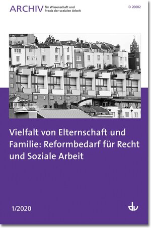 Buchcover Vielfalt von Elternschaft und Familie: Reformbedarf für Recht und Soziale Arbeit | Deutscher Verein für öffentliche und Private Fürsorge (Hg.) | EAN 9783784132563 | ISBN 3-7841-3256-1 | ISBN 978-3-7841-3256-3