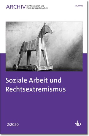 Buchcover Soziale Arbeit und Rechtsextremismus  | EAN 9783784132570 | ISBN 3-7841-3257-X | ISBN 978-3-7841-3257-0