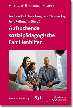 Buchcover Aufsuchende sozialpädagogische Familienhilfen  | EAN 9783784132723 | ISBN 3-7841-3272-3 | ISBN 978-3-7841-3272-3