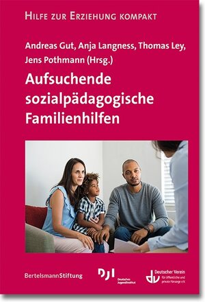 Buchcover Aufsuchende sozialpädagogische Familienhilfen | EAN 9783784132723 | ISBN 3-7841-3272-3 | ISBN 978-3-7841-3272-3