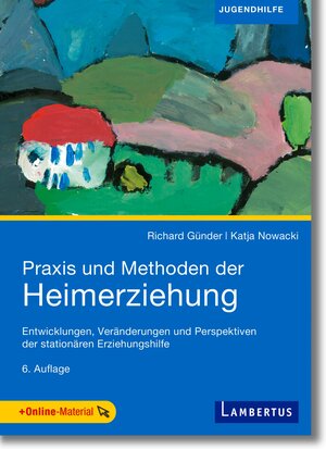 Buchcover Praxis und Methoden der Heimerziehung | Richard Günder | EAN 9783784132952 | ISBN 3-7841-3295-2 | ISBN 978-3-7841-3295-2