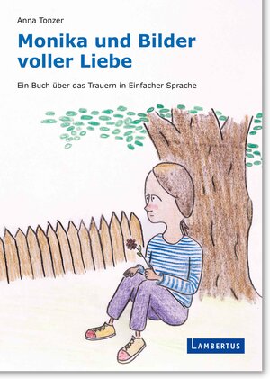 Buchcover Monika und Bilder voller Liebe | Anna Tonzer | EAN 9783784135120 | ISBN 3-7841-3512-9 | ISBN 978-3-7841-3512-0