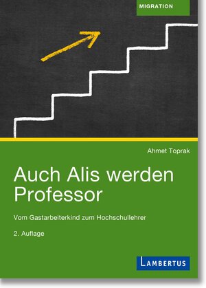 Buchcover Auch Alis werden Professor | Ahmet Toprak | EAN 9783784135953 | ISBN 3-7841-3595-1 | ISBN 978-3-7841-3595-3