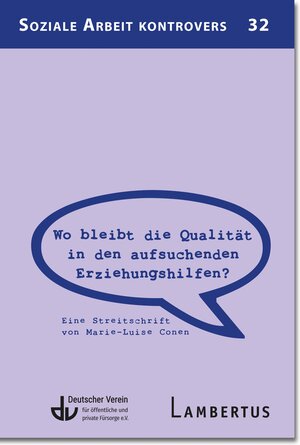 Buchcover Wo bleibt die Qualität in den aufsuchenden Erziehungshilfen? | Marie-Luise Conen | EAN 9783784136783 | ISBN 3-7841-3678-8 | ISBN 978-3-7841-3678-3