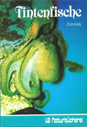 Buchcover Tintenfische | Klaus Zimniok | EAN 9783784203065 | ISBN 3-7842-0306-X | ISBN 978-3-7842-0306-5