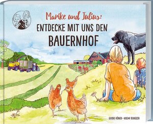 Buchcover Marike und Julius: Entdecke mit uns den Bauernhof | Höner Guido | EAN 9783784356365 | ISBN 3-7843-5636-2 | ISBN 978-3-7843-5636-5