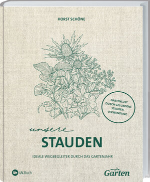Buchcover MDR Garten - Unsere Stauden | Horst Schöne | EAN 9783784356846 | ISBN 3-7843-5684-2 | ISBN 978-3-7843-5684-6