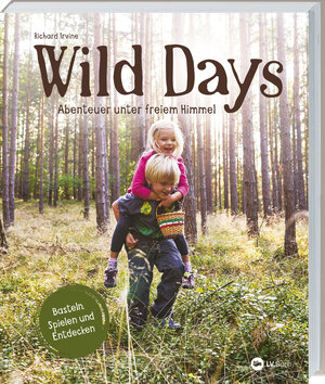 Buchcover Wild Days | Richard Irvine | EAN 9783784357119 | ISBN 3-7843-5711-3 | ISBN 978-3-7843-5711-9