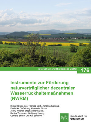 Buchcover Instrumente zur Förderung naturverträglicher dezentraler Wasserrückhaltemaßnahmen (NWRM)  | EAN 9783784392479 | ISBN 3-7843-9247-4 | ISBN 978-3-7843-9247-9