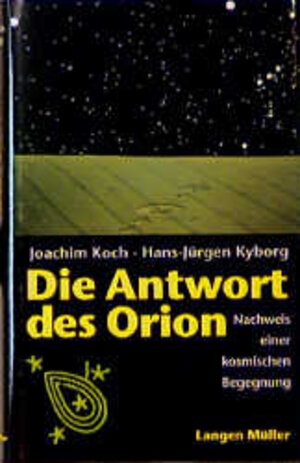 Buchcover Die Antwort des Orion | Joachim Koch | EAN 9783784425931 | ISBN 3-7844-2593-3 | ISBN 978-3-7844-2593-1