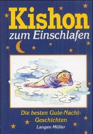 Kishon zum Einschlafen. Die besten Gute-Nacht-Geschichten