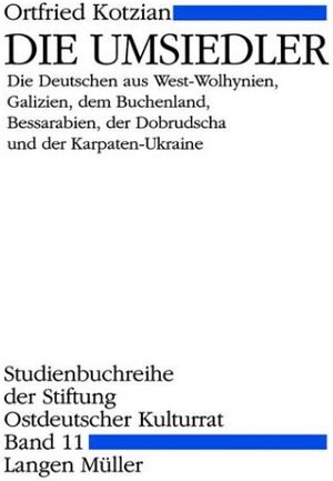 Buchcover Die Umsiedler | Ortfried Kotzian | EAN 9783784428604 | ISBN 3-7844-2860-6 | ISBN 978-3-7844-2860-4