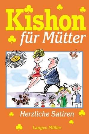 Kishon für Mütter.