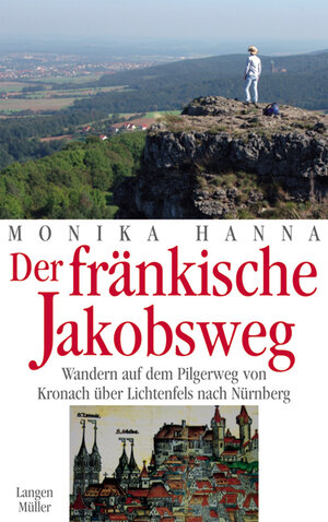 Buchcover Der fränkische Jakobsweg | Monika Hanna | EAN 9783784430478 | ISBN 3-7844-3047-3 | ISBN 978-3-7844-3047-8