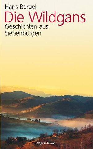 Buchcover Die Wildgans | Hans Bergel | EAN 9783784432557 | ISBN 3-7844-3255-7 | ISBN 978-3-7844-3255-7