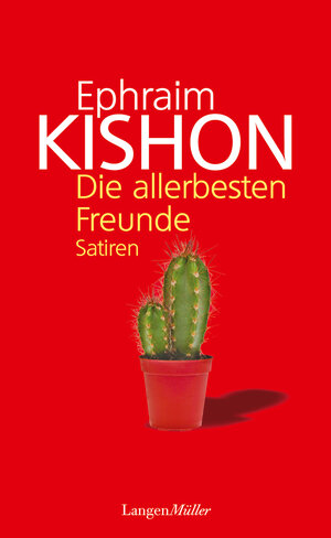 Buchcover Die allerbesten Freunde | Ephraim Kishon | EAN 9783784433042 | ISBN 3-7844-3304-9 | ISBN 978-3-7844-3304-2