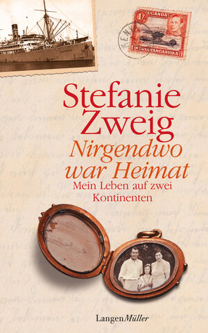 Buchcover Nirgendwo war Heimat | Stefanie Zweig | EAN 9783784433103 | ISBN 3-7844-3310-3 | ISBN 978-3-7844-3310-3