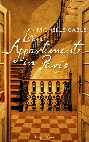 Buchcover Ein Appartement in Paris | Michelle Gable | EAN 9783784433653 | ISBN 3-7844-3365-0 | ISBN 978-3-7844-3365-3